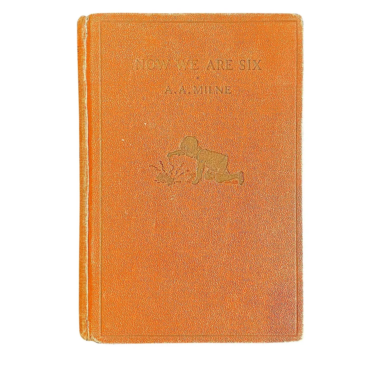 First Edition 'Now We Are Six' by A. A Milne Children's Book