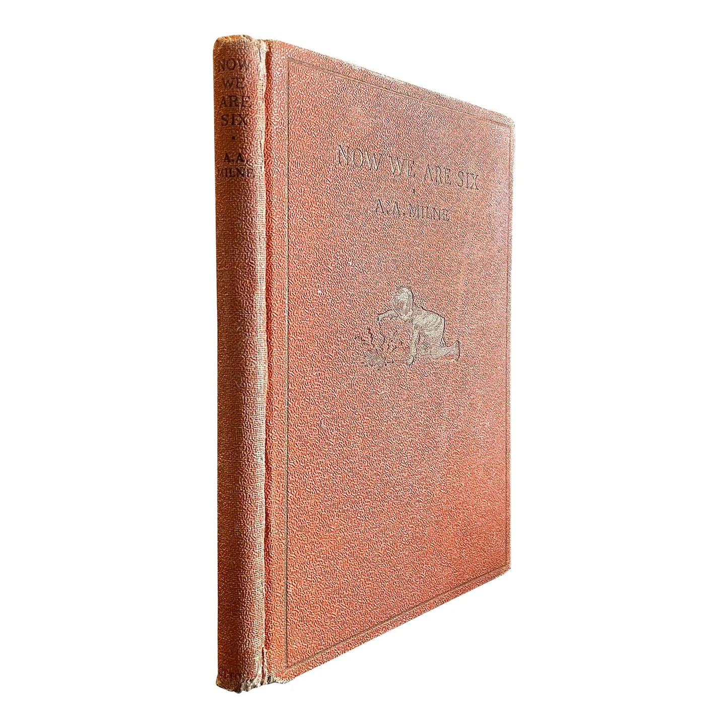 First Edition 'Now We Are Six' by A. A Milne Children's Book
